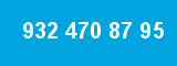 932 470 87 95 932 470 87 95